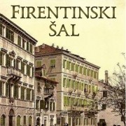 NOVO: „FIRENTINSKI ŠAL“- ROMAN O LJUBAVI, PORODICI, BOKI